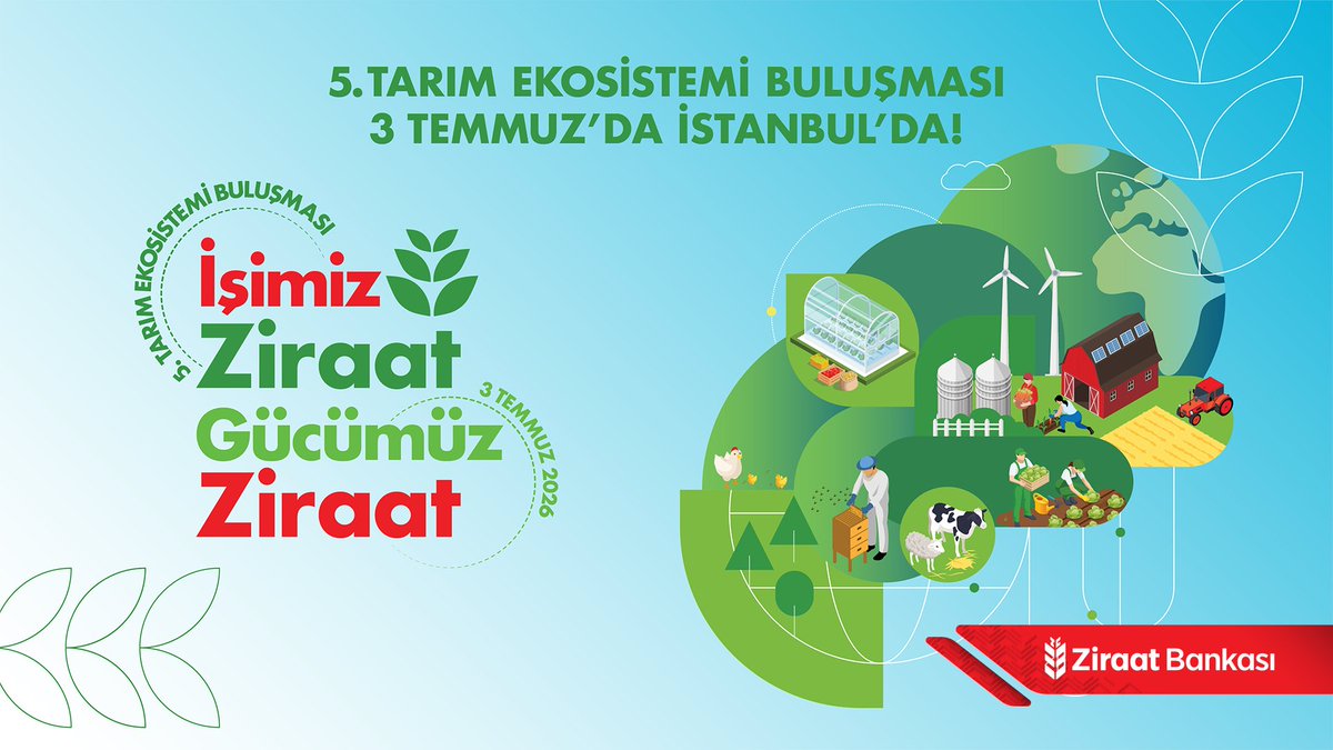 Ziraat Bankası 5. Tarım Ekosistemi Buluşması 3 Temmuz Cuma günü Cumhurbaşkanımız Sayın Recep Tayyip Erdoğan’ın teşrifleri, Hazine ve Maliye Bakanımız Sayın Mehmet Şimşek, Tarım ve Orman Bakanımız Sayın İbrahim Yumaklı ve ülkemiz tarım ekosisteminde yer alan 2500’ü aşkın sektör paydaşının katılımlarıyla, Bankamız ev sahipliğinde İstanbul’da gerçekleşecek. Etkinliğimizi Bankamız X hesabından takip edebilirsiniz. #ZiraatBankası #BirBankadanDahaFazlası #TarımEkosistemiBuluşması #İşimizZiraatGücümüzZiraat