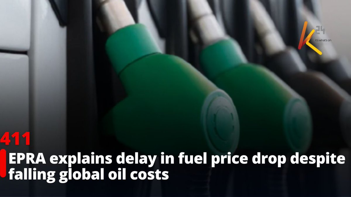 EPRA explains delay in fuel price drop despite falling global oil costs