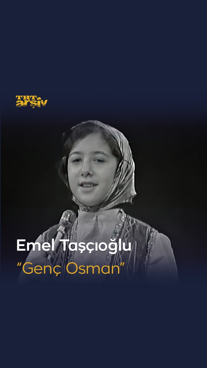 Yıl 1976, TRT ekranlarında ailesiyle birlikte “Genç Osman” türküsünü seslendiren Emel Taşçıoğlu kulaklarımızın pasını siliyor. 🎵