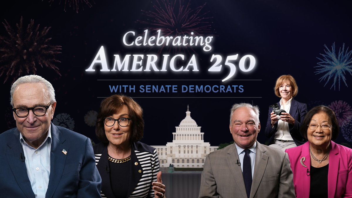 As America turns 250, Senate Democrats are celebrating our great nation and reaffirming our American values.