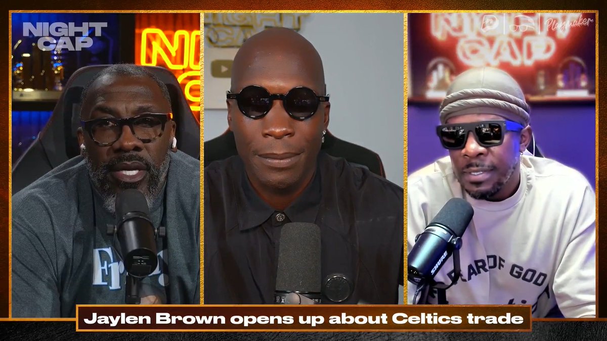 Jaylen Brown wants people to quit hiding behind “anonymous sources” but Unc says don’t be too quick to say that...👀 shannon sharpe | Chad Johnson | isojoe | #Nightcap