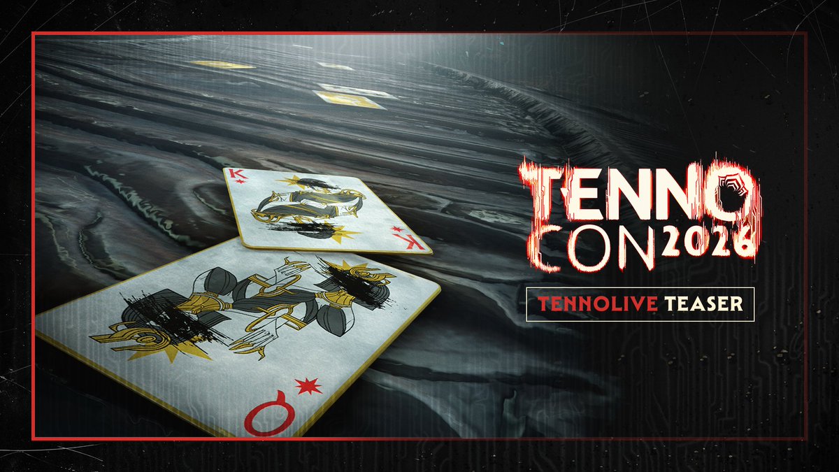 “We've been keeping our cards close to the chest, but the future of #Warframe will soon be revealed during #TennoCon 2026.”