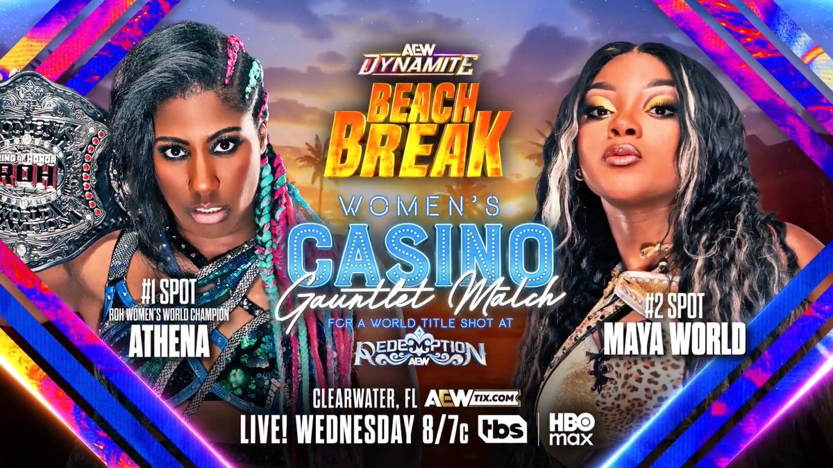 #AEWDynamite Beach Break 8/7c, TBS & HBO Max This Wednesday, 7/8! Women's Casino Gauntlet Top stars will enter the match one by one for a chance to earn an AEW Women's World Title Shot at #AEWRedemption & the first woman to score a pin or submission wins, THIS WEDNESDAY!