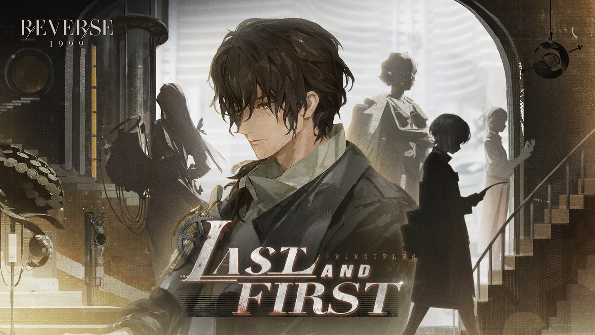 Version 3.6 OST - "Last and First Principles" | Reverse: 1999 Navigating the currents of thought. Ascending the heights of truth. Behind the door, rusted gears spin in vain. Finally, in the quiet spaces of his mind, he writes down the self-evident answer. Version 3.6 OST is now available on multiple platforms. Search "The 1999" to listen. HD: #Reverse1999Ver3ꓸ6 #LastandFirstPrinciples