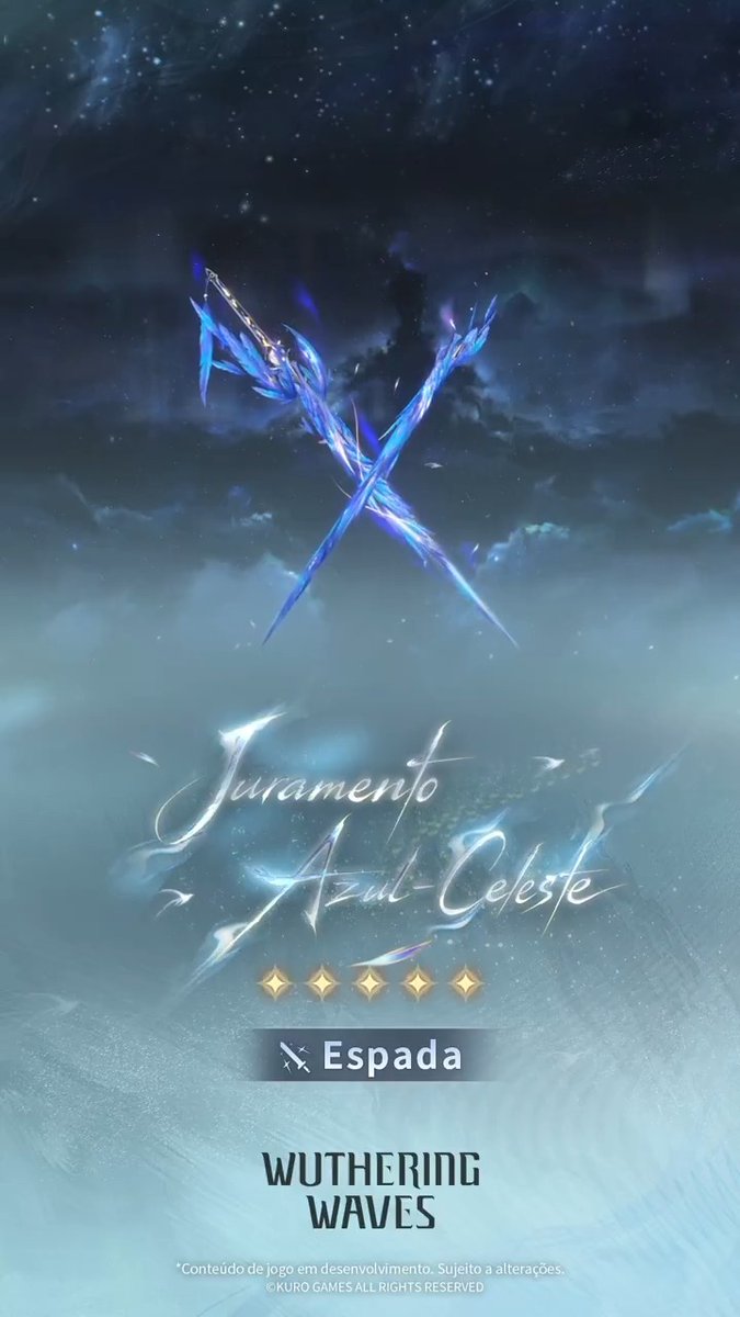 Nove arma de 5 Estrelas ''Juramento Azul-Celeste'' está chegando em breve Atualização da versão 3.5 — 30/07/2026, 09:59 (horário do servidor),a arma de 5 estrelas ''Juramento Azul-Celeste'' terá suas taxas de invocação aumentadas por tempo limitado! A versão 3.5 de Wuthering Waves, "Ecos da Espada do Passado, Cânticos de um Sonho que Perdura", será lançada em 10 de julho! #WutheringWaves #WutheringWavesBR