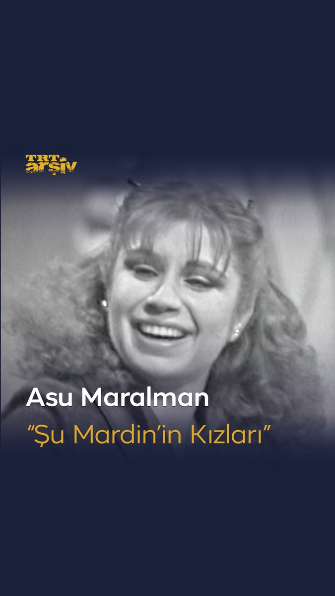 1979 yılında “Zaman Zaman İçinde” programına konuk olan Asu Maralman’dan, ondan duymaya alışık olmadığımız bir yorumla eğlenceli bir türkü dinliyoruz: “Şu Mardin’in Kızları” 🕺