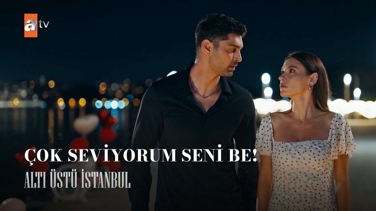 “Ölene dek sen ol istiyorum…” #AltıÜstüİstanbul atv