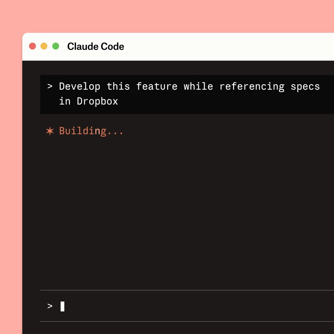 Stop jumping between documentation, project, files, and coding tools. The Dropbox Plugin for Claude Code helps developers use Dropbox content as context while generating, updating, or reasoning through technical work.
