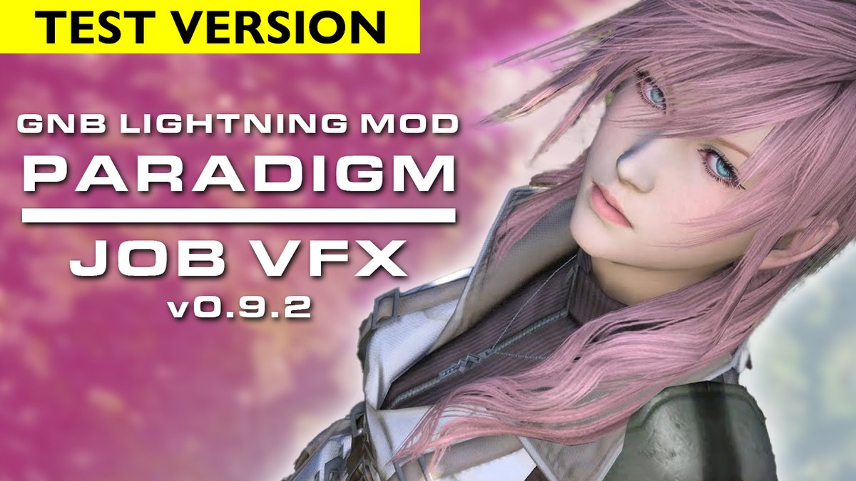 oh my gahhhhhd new WIP Test version for Paradigm (Lightning GNB VFX mod) is now available to download! Links in the reply 🔽