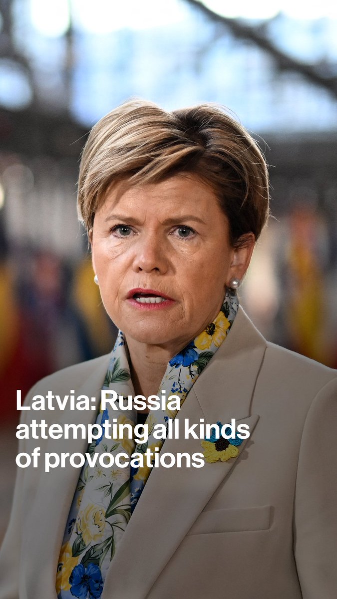 Russia is attempting "all types of provocations" as the war in Ukraine continues, Latvian Foreign Minister Baiba Braze tells Oliver Crook