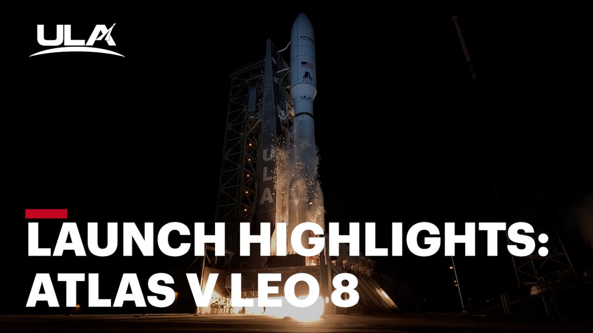 Atlas V Amazon Leo 8 launch highlights!