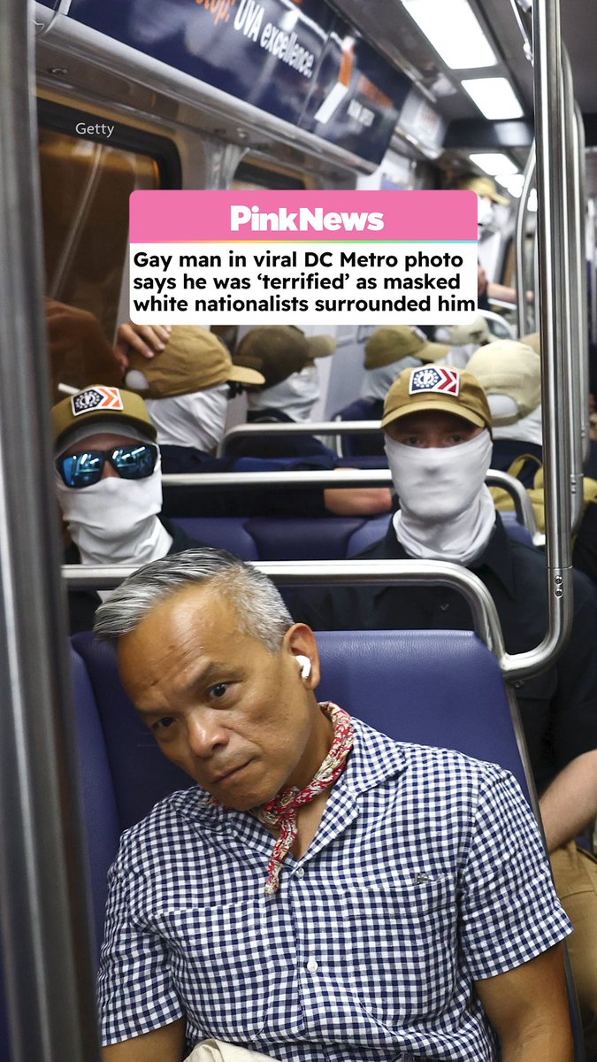 A gay Filipino American civic leader photographed surrounded by masked white nationalists on the Washington DC Metro has said he was "terrified" during the Fourth of July encounter. Read more ➡️