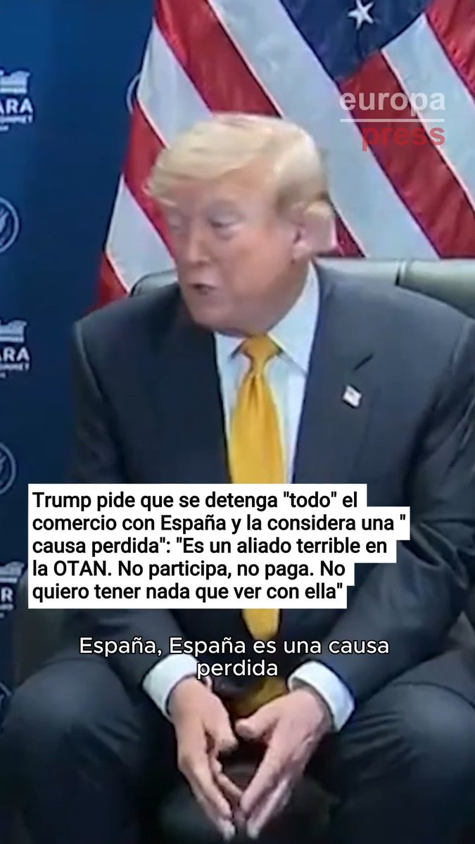 🇺🇸🇪🇸 Trump pide que se detenga "todo" el comercio con España y la considera una "causa perdida": "Es un aliado terrible en la OTAN. No participa, no paga. No quiero tener nada que ver con España"