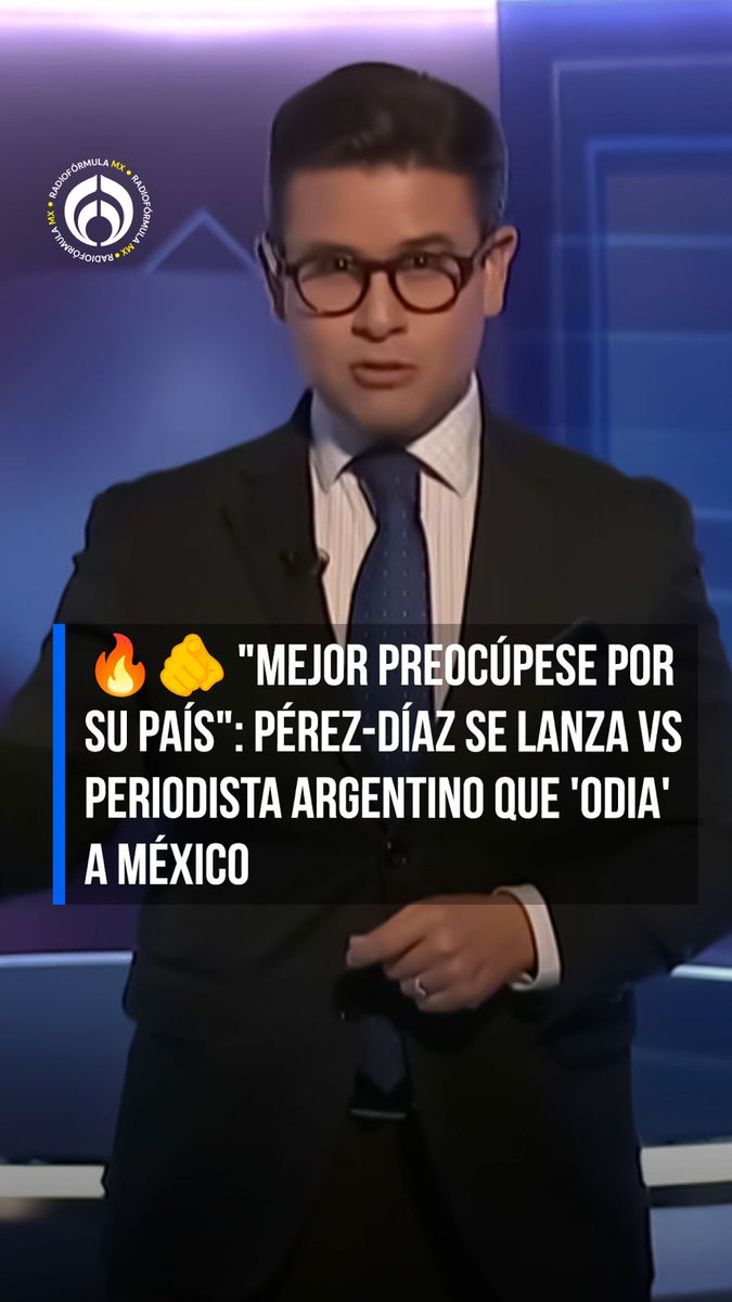 🔥🫵 "Su Selección Argentina, sin Messi y sin Infantino es tan mala como el Ecuador que se comió 2 en el Azteca": Juan Pablo Pérez Díaz (Juan Pablo Pérez-Díaz) estalla contra el periodista argentino, Eduardo Feinmann, quien declaró que odia a México. #FórmulaNoticias