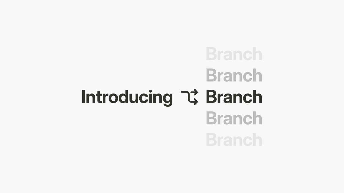 Introducing Branch Split any conversation into a parallel session that inherits your full context, while the original stays intact. A single research session can become a report, a slide deck, and an investor brief. Now you just branch. Same context, new direction.