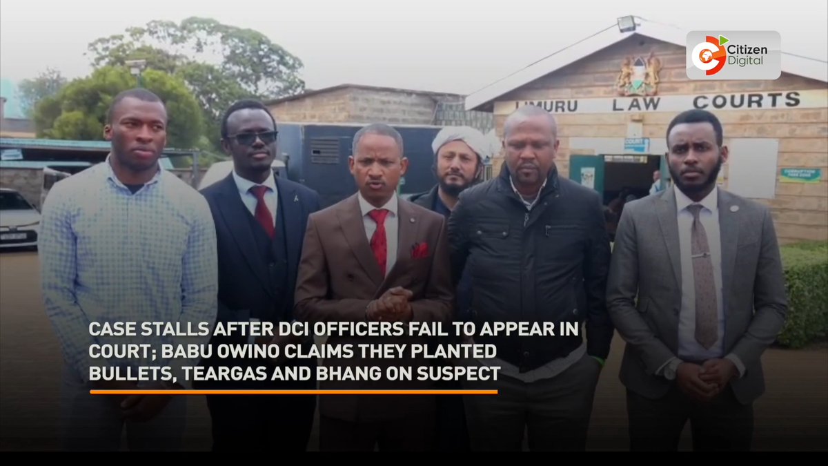 Case stalls after DCI officers fail to appear in court; Babu Owino claims they planted bullets, teargas and bhang on suspect