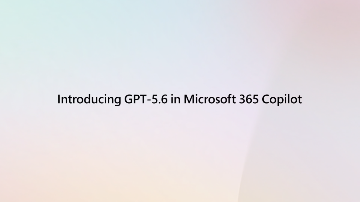 From rough ideas to quality work. OpenAl's GPT-5.6 is rolling out across Microsoft 365 Copilot in Word, Excel, PowerPoint, Chat, and Copilot Cowork. Optimized with OpenAl for knowledge work, GPT-5.6 is the preferred model for Microsoft 365 Copilot.