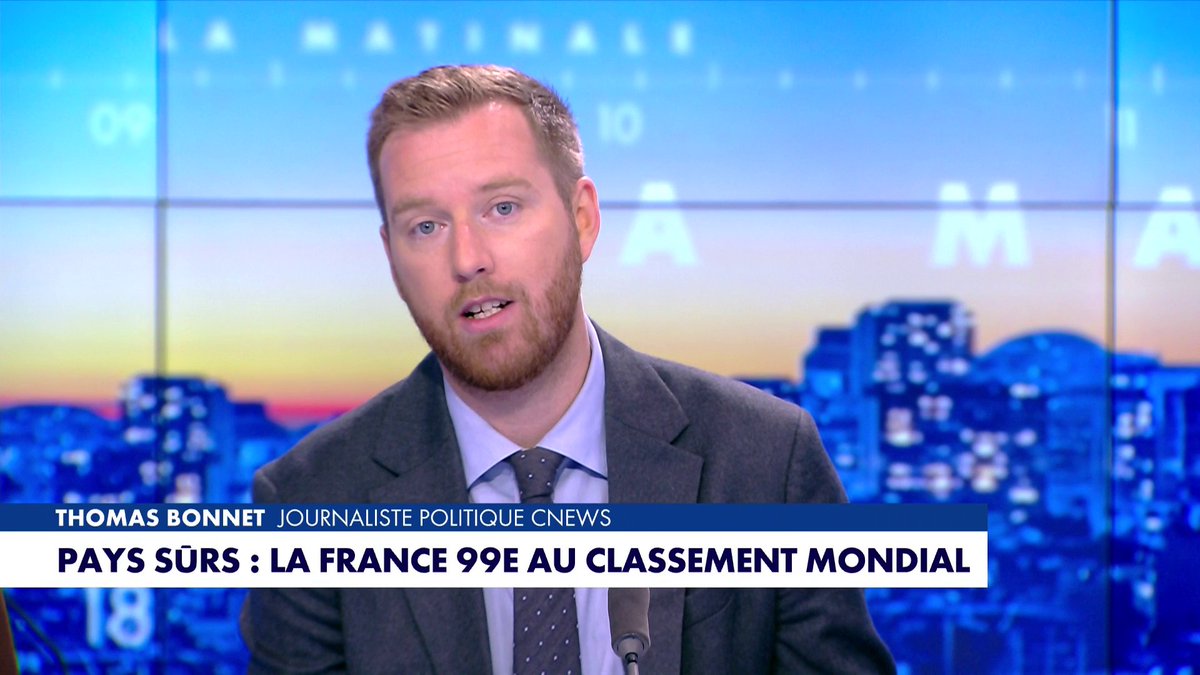 L'édito de Thomas Bonnet : «Pays sûrs : la France 99e au classement mondial» dans #LaMatinale