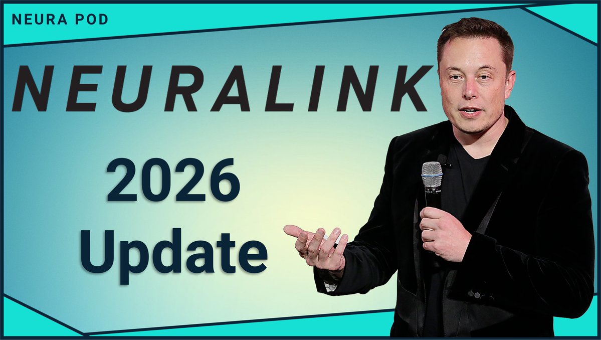 Neuralink 2026 Update