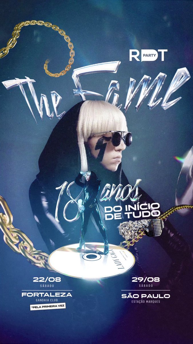 Fortaleza e São Paulo! ⚡ A RDT Party: THE FAME vem aí para celebrar o álbum que apresentou Lady Gaga ao mundo e marcou o começo de tudo. 📍 Fortaleza | 22/08 (sábado) | Gandaia Club 📍 São Paulo | 29/08 (sábado) | Estação Marquês 🎟️