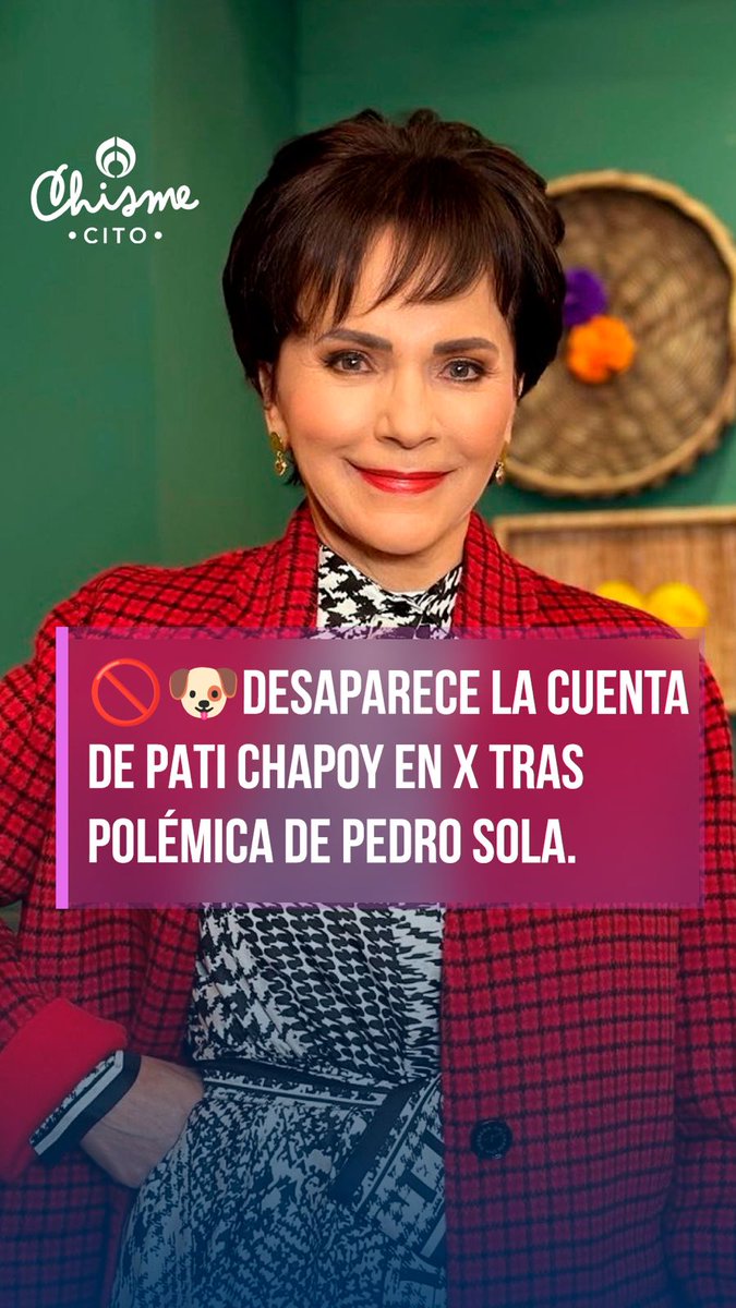 😱🤔 La polémica de Pedro Sola ya salpicó a Pati Chapoy: su cuenta de X desapareció y varios famosos ya se fueron con todo contra ellos. #RFmx #chismecito