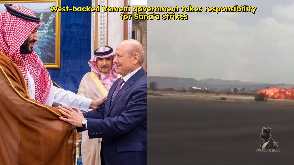 ‼️🇾🇪🇸🇦 Saudi-backed Yemeni government takes credit for striking Sana'a International Airport Yemen's former President Rashad al-Alimi said the strikes were carried out in response to the Houthis receiving a flight in violation of the law, adding that Saudi Arabia was not responsible for the attack