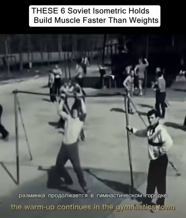 These 6 Soviet isometric holds build muscle faster then any modern exercises