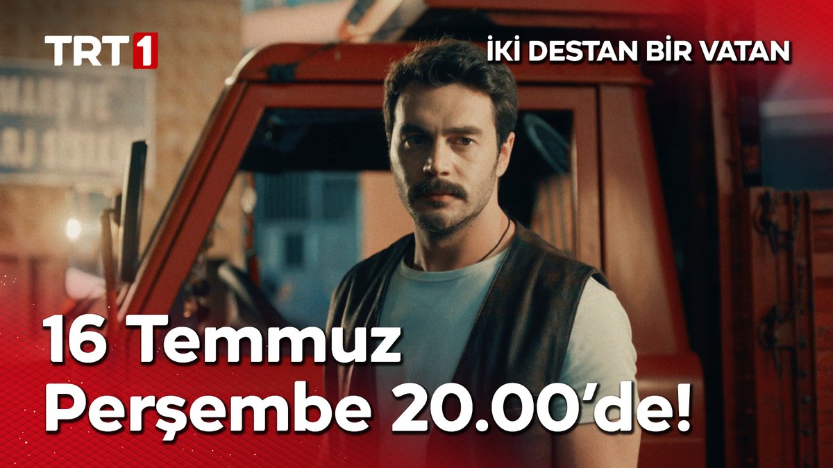 "Arkadaş! Yurduma alçakları uğratma sakın!" İki Destan Bir Vatan filmi, TV'de ilk kez 16 Temmuz Perşembe günü saat 20.00'de TRT 1'de!
