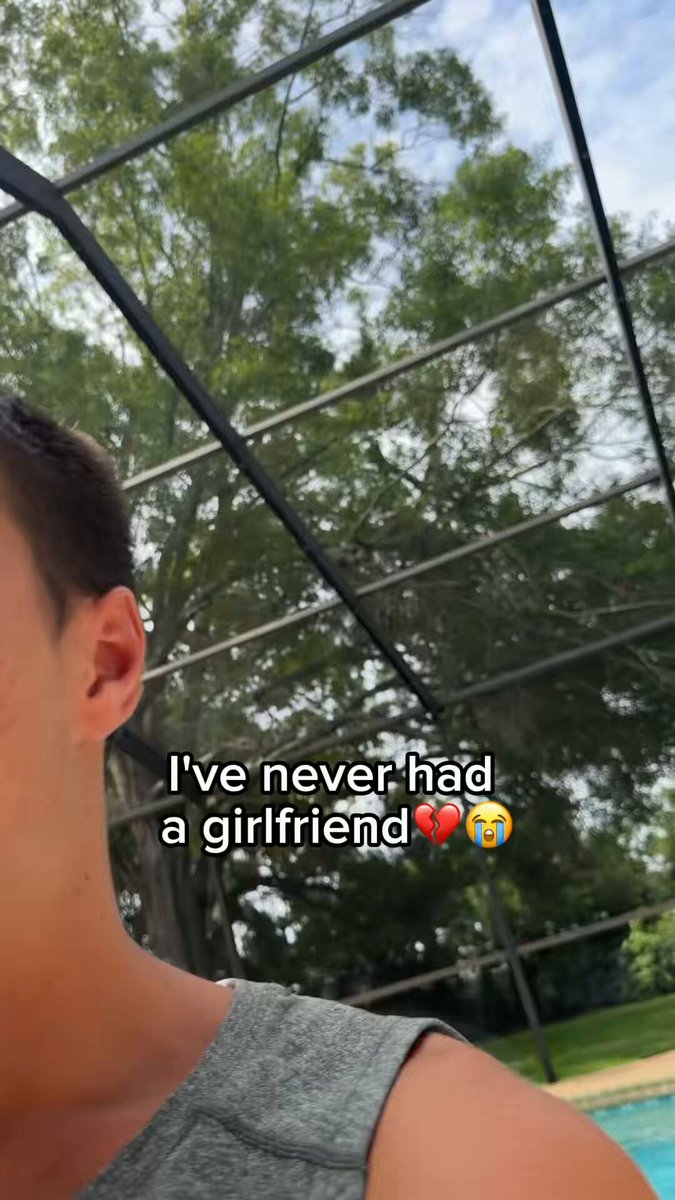 i’ve never had a girlfriend💔😭