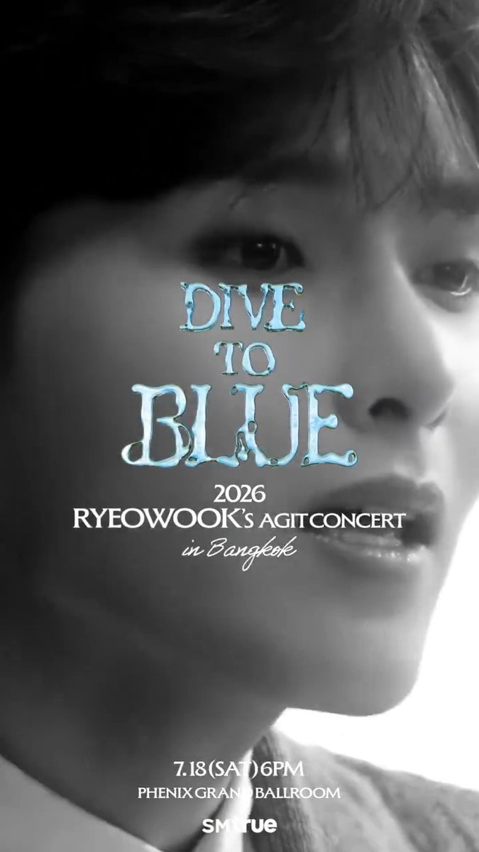 🌊 𝐃-𝟑 🌊 นับถอยหลังอีกเพียง 3 วัน~~~ ⠀ เตรียมพบกับ 💙 RYEOWOOK 💙 เจ้าชายน้อยจากบทเพลง ‘어린왕자 (The Little Prince)’ 👑 ที่จะกลับมาสร้างความประทับใจให้กับแฟน ๆ ชาวไทยในคอนเสิร์ตเดี่ยวครั้งแรก 🇹🇭✨ ⠀ 𝟐𝟎𝟐𝟔 𝐑𝐘𝐄𝐎𝐖𝐎𝐎𝐊'𝐒 𝐀𝐆𝐈𝐓 𝐂𝐎𝐍𝐂𝐄𝐑𝐓 : 𝐃𝐈𝐕𝐄 𝐓𝐎 𝐁𝐋𝐔𝐄 𝐢𝐧 𝐁𝐀𝐍𝐆𝐊𝐎𝐊 ⠀ 🎙️ 𝟏𝟖 กรกฎาคม 𝟐𝟎𝟐𝟔 (เสาร์) ⠀ ⚓️ เวลาแสดง 𝟏𝟖:𝟎𝟎 น. ⠀ 🐚 𝐏𝐇𝐄𝐍𝐈𝐗 𝐆𝐑𝐀𝐍𝐃 𝐁𝐀𝐋𝐋𝐑𝐎𝐎𝐌 ⠀ 🎫 สถานะบัตรการแสดง : ⠀ ⠀⠀บัตรนั่งราคา 𝟔,𝟖𝟎𝟎 (𝐕𝐈𝐏 𝐏𝐀𝐂𝐊𝐀𝐆𝐄) / 𝟓,𝟖𝟎𝟎 / 𝟒,𝟖𝟎𝟎 บาท ยังมีเปิดจำหน่ายให้ได้จับจองกันด่วน ! ⠀ ⠀⠀🚨 BUY NOW 🚨 ซื้อบัตรได้แล้ววันนี้ ‼️ ผ่าน 2 ช่องทาง ดังนี้ ⠀ ⠀⠀ช่องทางที่ 1 : เคาน์เตอร์เซอร์วิส ออลล์ทิคเก็ต ในร้าน 7-Eleven ทุกสาขาทั่วประเทศ ⠀ ⠀⠀ช่องทางที่ 2 : เว็บไซต์ ⠀⠀ _________________ ⠀ 🪸 ผังที่นั่ง และสิทธิพิเศษ : ⠀ ⠀⠀ 𝐒𝐎𝐔𝐍𝐃 𝐂𝐇𝐄𝐂𝐊 / 𝐕𝐈𝐏 𝐓𝐀𝐆 & 𝐒𝐓𝐑𝐀𝐏 / 𝐇𝐈-𝐁𝐘𝐄 / 𝐄𝐗𝐂𝐋𝐔𝐒𝐈𝐕𝐄 𝐏𝐇𝐎𝐓𝐎 𝐂𝐀𝐑𝐃 / 𝐎𝐅𝐅𝐈𝐂𝐈𝐀𝐋 𝐏𝐎𝐒𝐓𝐄𝐑 ⠀ ⠀⠀*รายละเอียดเพิ่มเติม : ⠀⠀ _________________ ⠀ 📨📲 สอบถามเพิ่มเติม เรื่อง การซื้อบัตรการแสดง : ติดต่อ Counter Service ผ่านช่องทางต่าง ๆ ดังนี้ ⠀ ⠀⠀Email : support@allticket.com ⠀⠀Line : Counter Service ⠀ _________________ ⠀ #슈퍼주니어 #SUPERJUNIOR SUPER JUNIOR #려욱 #RYEOWOOK RYEOWOOK #AGIT_CONCERT #DIVE_TO_BLUE #DIVE_TO_BLUE_in_BKK #SMTrue