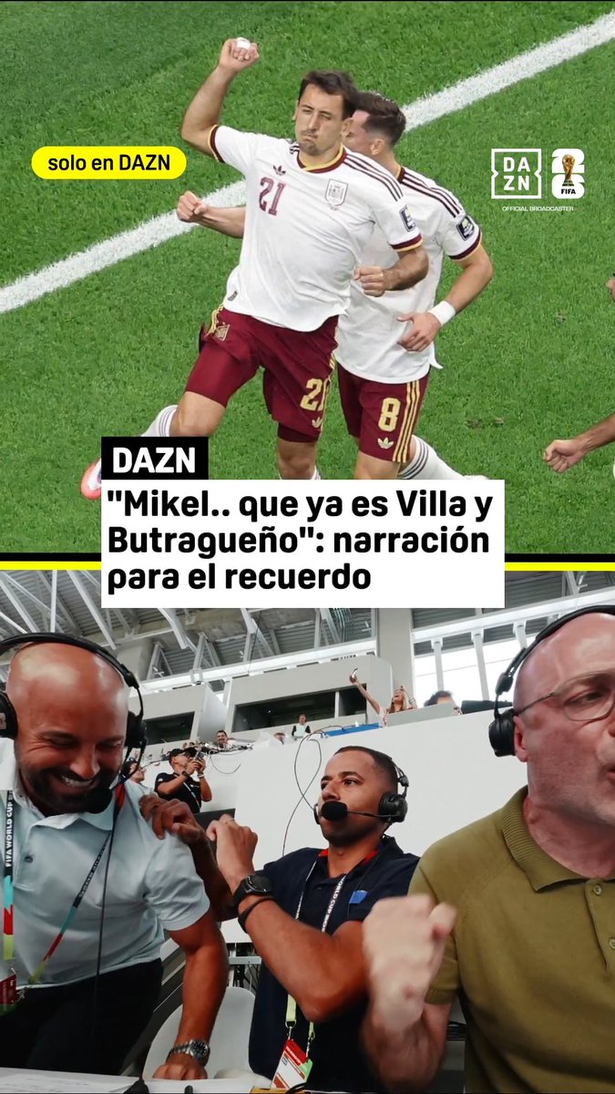 Ese 'VAMOS' de Pepe Reina. Esa narración de Miguel Ángel Román del gol de nuestro seguro de vida: Mikel Oyarzabal ✨ UN MOMENTO QUE ES HISTORIA DE ESPAÑA Y DE LOS MUNDIALES 🇪🇸😍 #DAZNMundial #FIFAWorldCup