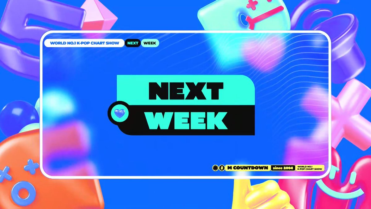 #MCOUNTDOWN EP.937 NEXT WEEK #박진영(J.Y.Park) #유노윤호(U-KNOW) #선미 #효린 #이민혁 (HUTA) #원호 #연준 #fromis_9 (프로미스나인) #DAILYDIRECTION (데일리:디렉션) #OURBIRTHDAY #8TURN #LUN8 #idntt World No.1 Kpop Chart Show M COUNTDOWN Every Thur 6PM(KST) Mnet Live on Air 매주 목요일 저녁 6시 엠넷 생방송
