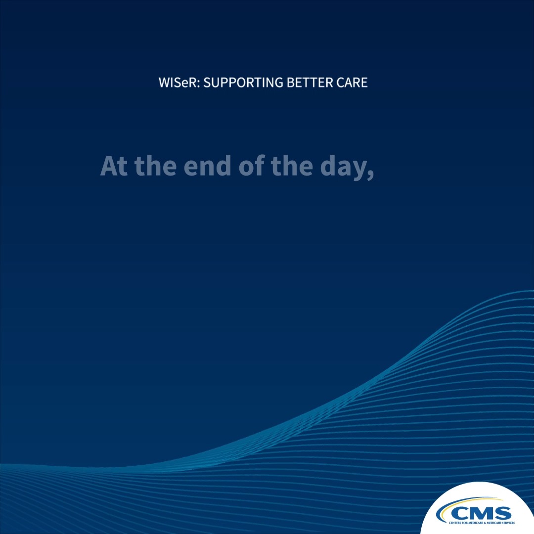 "At the end of the day, WISeR is about making sure people with Medicare get treatments that improve their health outcomes and do no harm." — CMS Innovation Center Director Abe Sutton Learn more: