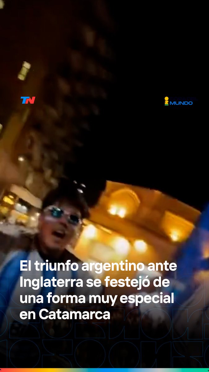 Argentina le ganó a Inglaterra y en Catamarca el festejo fue muy especial 🇦🇷