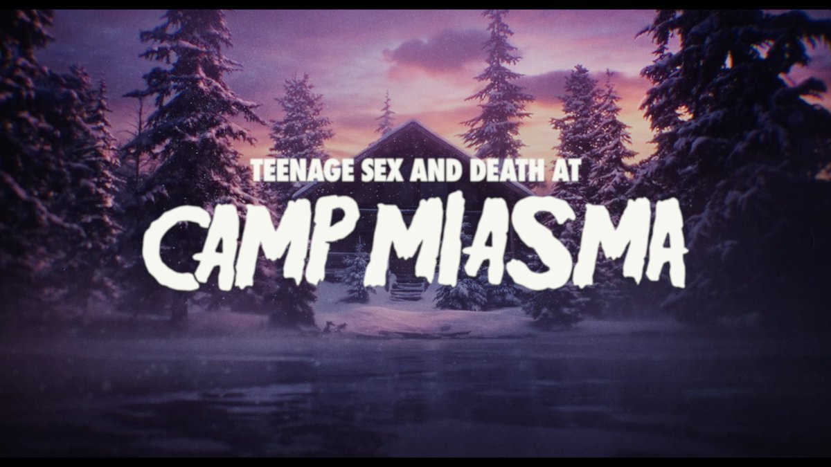 It's only a movie. Right? Surrender to CAMP MIASMA starting August 7.