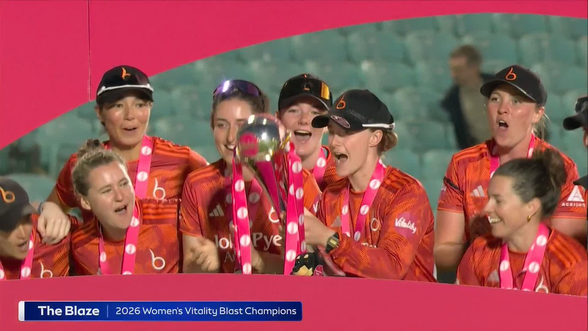 The Blaze are the 2026 Women's Vitality Blast Champions 🏆 🙌
