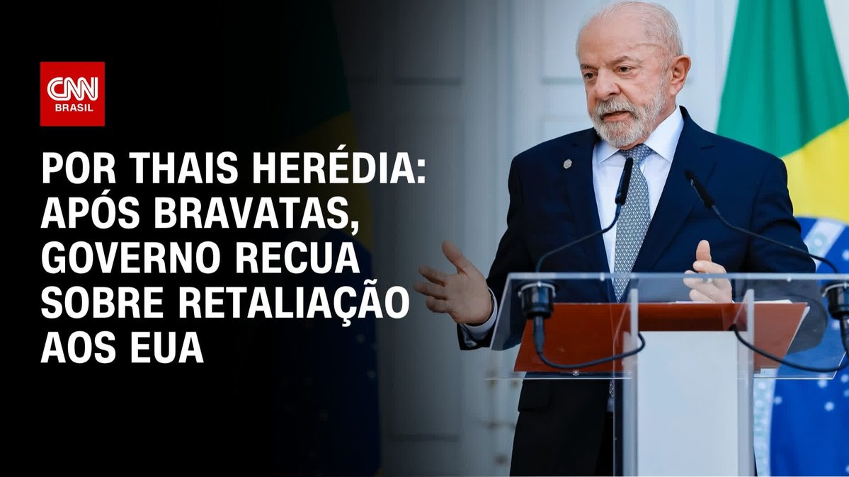 Após bravatas, governo recua sobre retaliação aos EUA; assista #HoraH