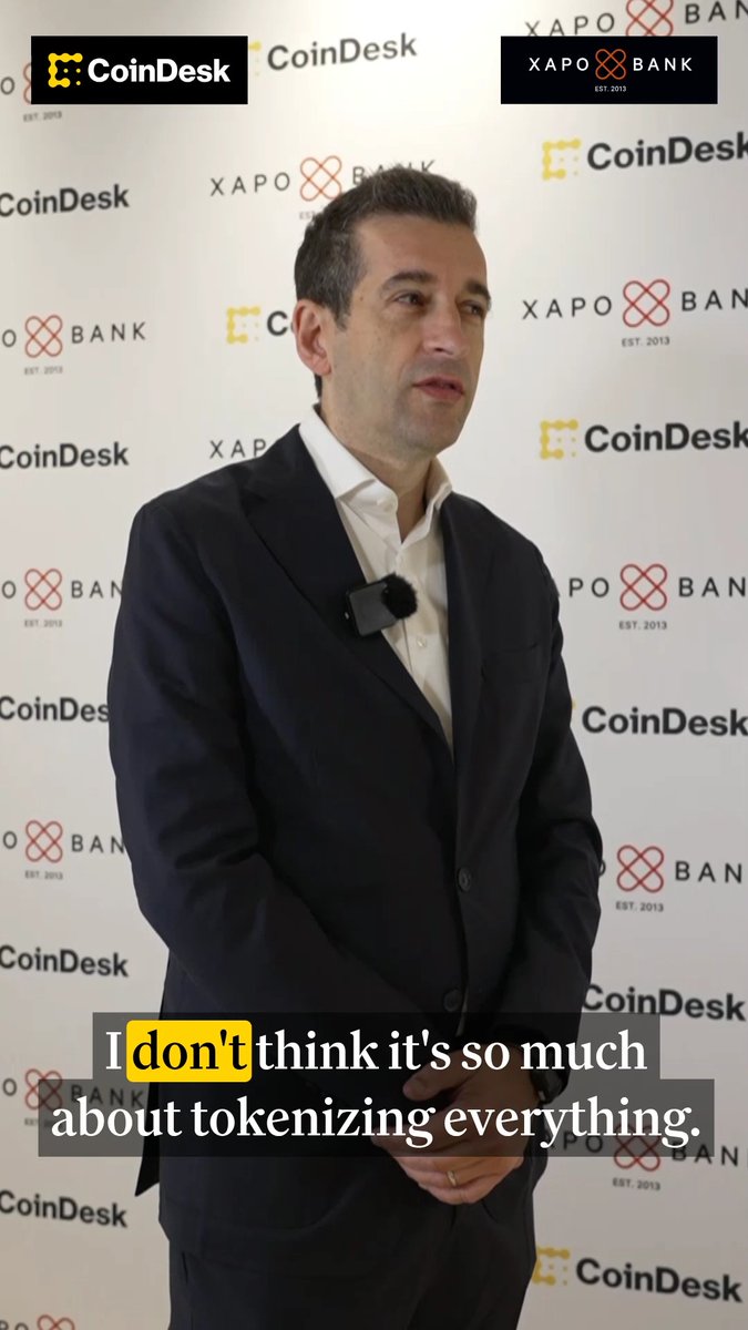 INSIGHT: "Tokenization is a well overused terminology. It's not about tokenizing everything. It's about tokenizing the right things." - Fasanara Capital CEO Francesco Filia CoinDesk 🤝 Xapo Bank Summit