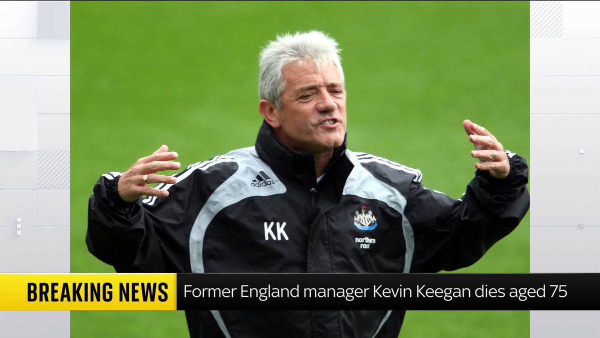 BREAKING: Former England footballer and manager Kevin Keegan has died at the age of 75. Latest: 📺 Sky 501, Virgin 602, Freeview 233 and YouTube