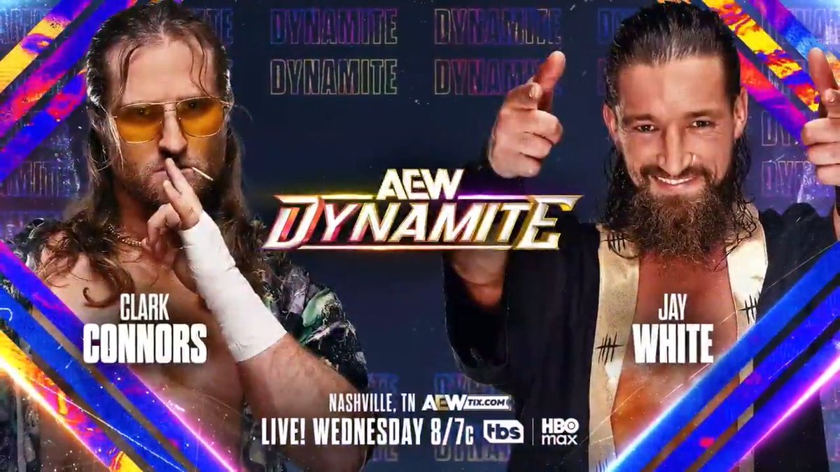 #AEWDynamite LIVE, 8/7c, TBS & HBO Max This Wednesday, 7/22! Clark Connors vs Switchblade Jay White Jay White has targeted The Dogs since his return to AEW, and Switchblade will fight vs The Dogs’ Clark Connors 1-on-1 in Nashville, THIS WEDNESDAY NIGHT!