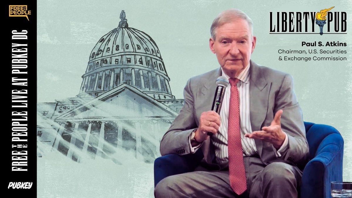 .Paul Atkins joins Matt Kibbe and thomas for the return of Liberty Pub now at PUBKEY DC to discuss crypto, innovation, self-custody, and the future of American capital markets.