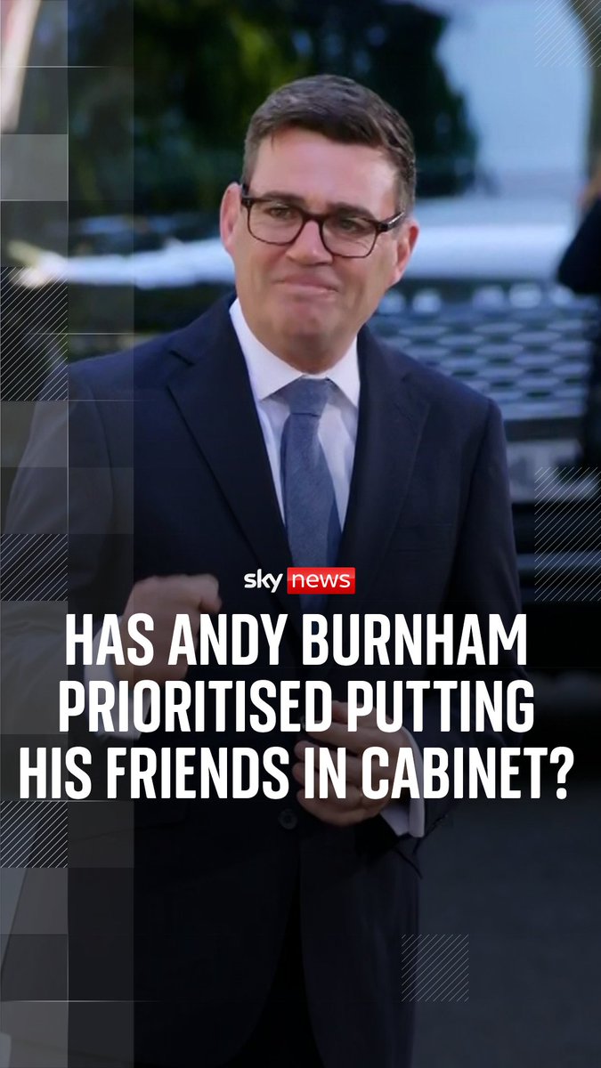 Has Andy Burnham prioritised putting his friends in cabinet - and how many are from the north? Sam Coates Sky explains who is in the prime ministers new top team