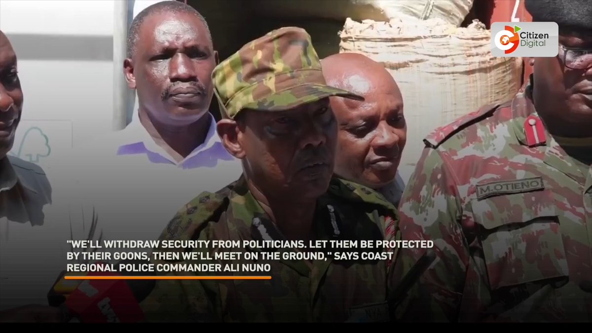 "We'll withdraw security from politicians. Let them be protected by their goons, then we'll meet on the ground," says Coast Regional Police Commander Ali Nuno