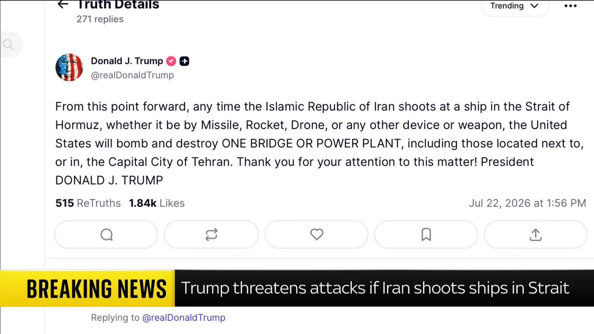 BREAKING: Donald Trump has warned Iran that if it shoots at a ship in the Strait of Hormuz, then the U.S. will "bomb and destroy ONE BRIDGE OR POWER PLANT" in Tehran. 📺 Sky 501, Virgin 602, Freeview 233 and YouTube