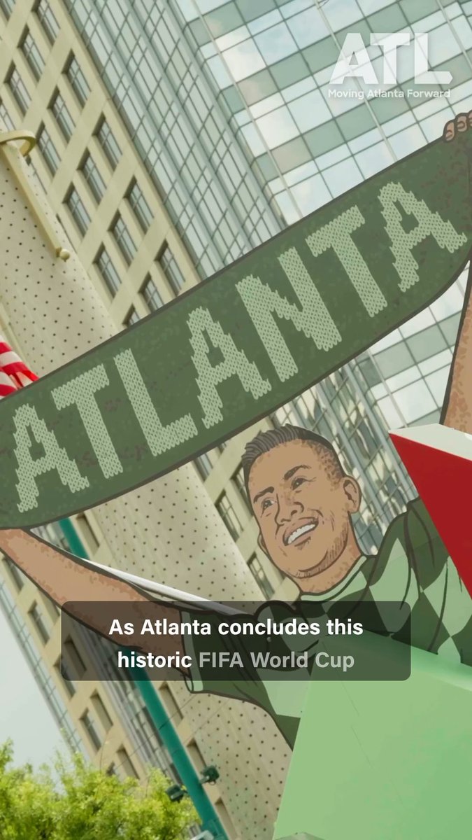 Thank you, Atlanta. Thank you, world. To every fan, volunteer, first responder, City employee, partner and visitor who made FIFA World Cup 2026™ unforgettable, thank you for being part of our story. We did it together.