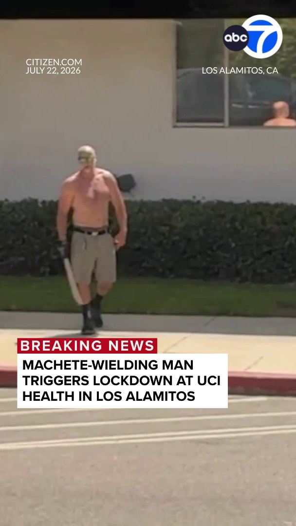 #BREAKING: UCI Health in Los Alamitos was placed on lockdown as police confronted a shirtless, machete-wielding man in a parking lot near the medical center.