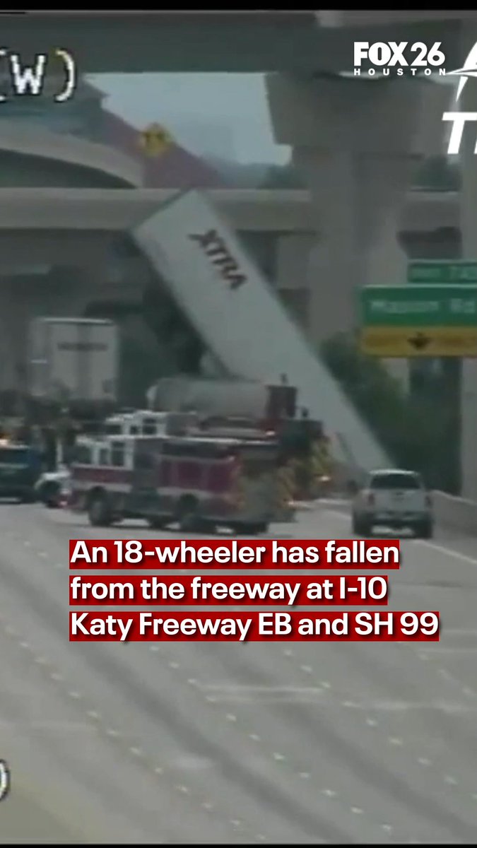 An 18-wheeler has caused a portion of the Katy Freeway near SH-99 to shutdown after it appeared to have gone off the freeway.