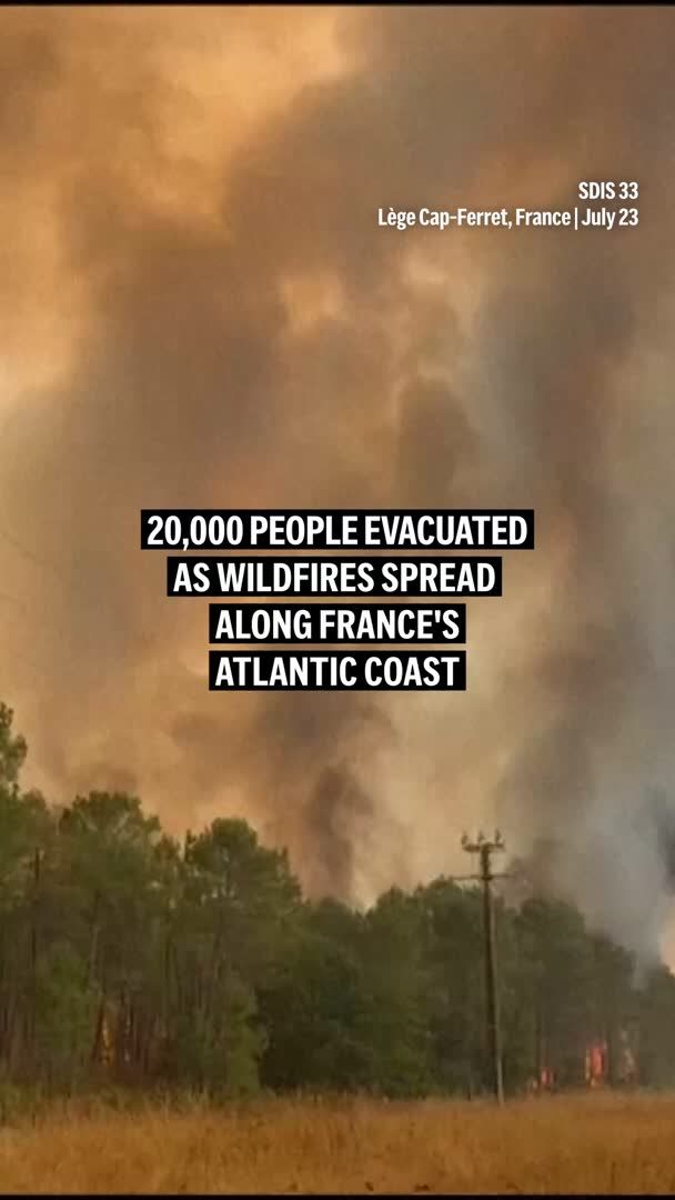 About 20,000 people were evacuated from towns and vacation resorts along France’s Atlantic coast as wildfires raged Thursday. Hundreds of firefighters were deployed to battle the flames.