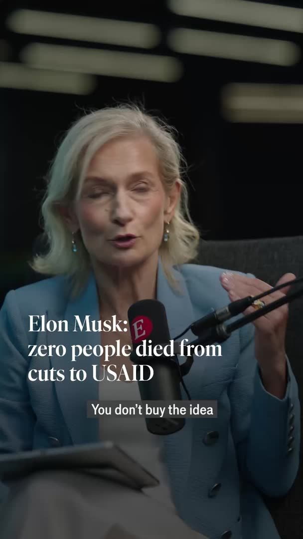 .Elon Musk says zero people died from DOGE cuts to USAID. The billionaire CEO of SpaceX and Tesla, in his own words, helped feed the policy to the woodchipper last year, when he was the head of America’s Department of Government Efficiency. In an exclusive interview, Zanny Minton Beddoes, The Economist’s editor-in-chief, challenges his claims: