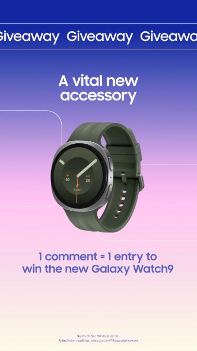 Time to make it loud in the comments to get your hands on the new #GalaxyWatch9. ⏰ #GalaxyAI Want to enter? ➡️ Follow us and reply with #GalaxyGiveaways #GalaxyWatch9 for your chance to win. 👌 Pro Tip: Copy and paste the hashtags to make sure your entry is counted. 🤭 Unlimited entries, so shoot your shot. No Purch Nec 50 US & DC 18+ Ends 11:59pm CT on 7/24 Rules/entry deadlines: